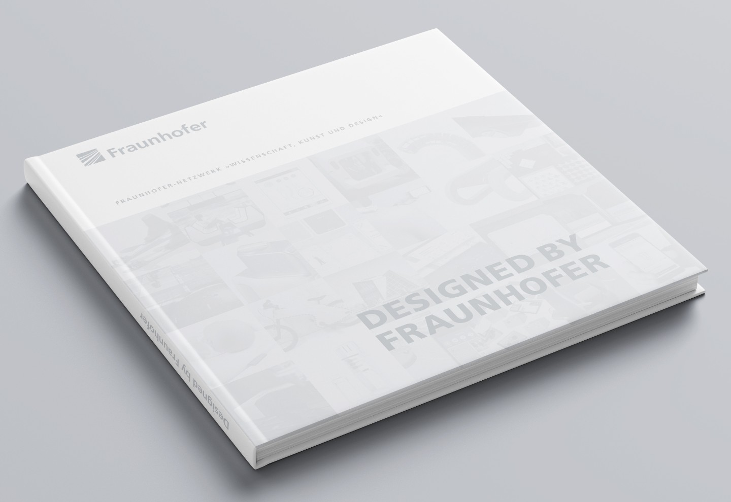 »Designed by Fraunhofer«